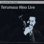 Terumasa Hino / Immortal Jazz Series - Terumasa Hino Live (미개봉)