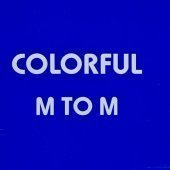 엠 투 엠 (M To M) / 3집 - The Colorful Voices (미개봉)