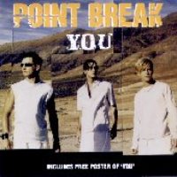 Point Break / You (미개봉/Single)