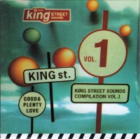 V.A. / King Street Sounds Compilation Vol. 1 &quot;Good &amp; Plenty Love&quot; (일본수입/미개봉/프로모션)