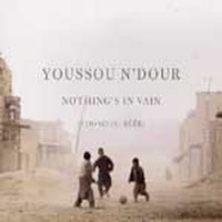 Youssou N&#039;dour / Nothing&#039;s In Vain (Coono Du Reer)