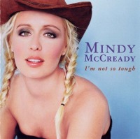 Mindy McCready / I&#039;m Not So Tough (수입)
