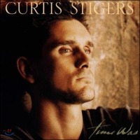 Curtis Stigers / Time Was