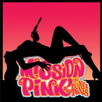 Pinker Tones / Mission Pink