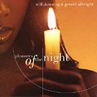 Will Downing, Gerald Albright / Pleasures Of The Night (수입)