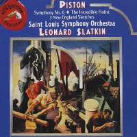 Leonard Slatkin / Piston : Symphony No. 6, The Incredible Flutist, 3 New England Sketches (수입/RD60798)
