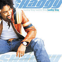 Shaggy / Lucky Day