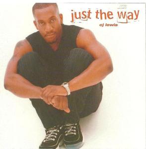 C.J. Lewis / Just the Way (수입)