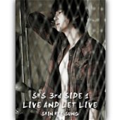 신혜성 / 3집 - Side 1: Live And Let Live (Digipack/미개봉)