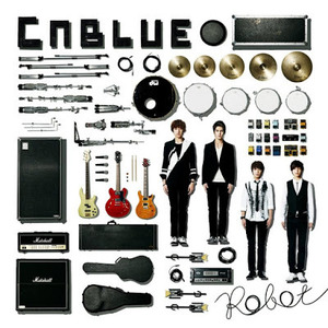 씨엔블루 (Cnblue) / Robot (일본수입/Single)