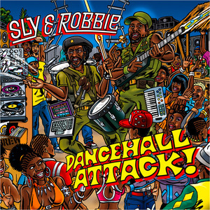 Sly And Robbie / Dancehall Attack! (일본수입/미개봉)