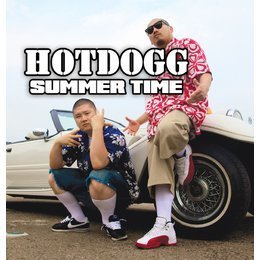 핫도그 (Hot Dogg) / Summer Time (Digital Single/프로모션)