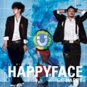 해피 페이스 (Happy Face) / Be Happy