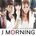 제이모닝 (J Morning) / K-Rock World Tour (Digipack/프로모션)