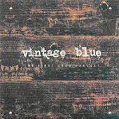 빈티지 블루 (Vintage Blue) / The First Good Harvest (미개봉/프로모션)