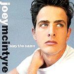 Joey Mcintyre / Stay The Same