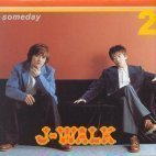 제이워크 (J-walk) / 2집 - Someday (미개봉)