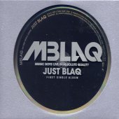 엠블랙 (M-Blaq) / Just Blaq (Single/프로모션)