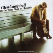 Glen Campbell / By The Time I Get To Phoenix (Remastered/수입)
