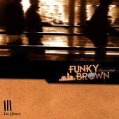 펑키브라운 (Funky Brown) / 1집 - Brown Days (프로모션)