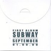 서브웨이 (Subway) / 1집 - September 01.00.00 (Digipack)