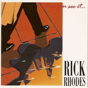 Rick Rhodes / Now You See It