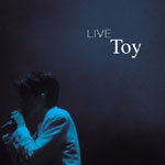 토이 (Toy) / Live (2CD/Digipack)